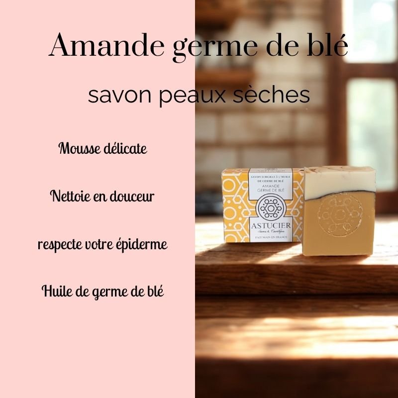 Savon naturel nourrissant pour peau sèche – Amande & Germe de blé