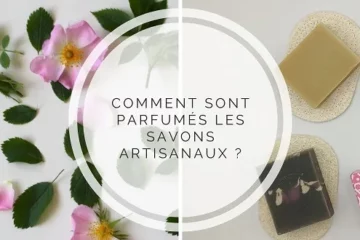 savon artisanaux parfumés