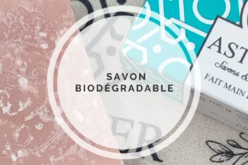 savon biodégradable
