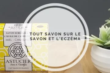 savon eczéma