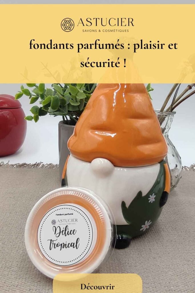 fondant parfumé