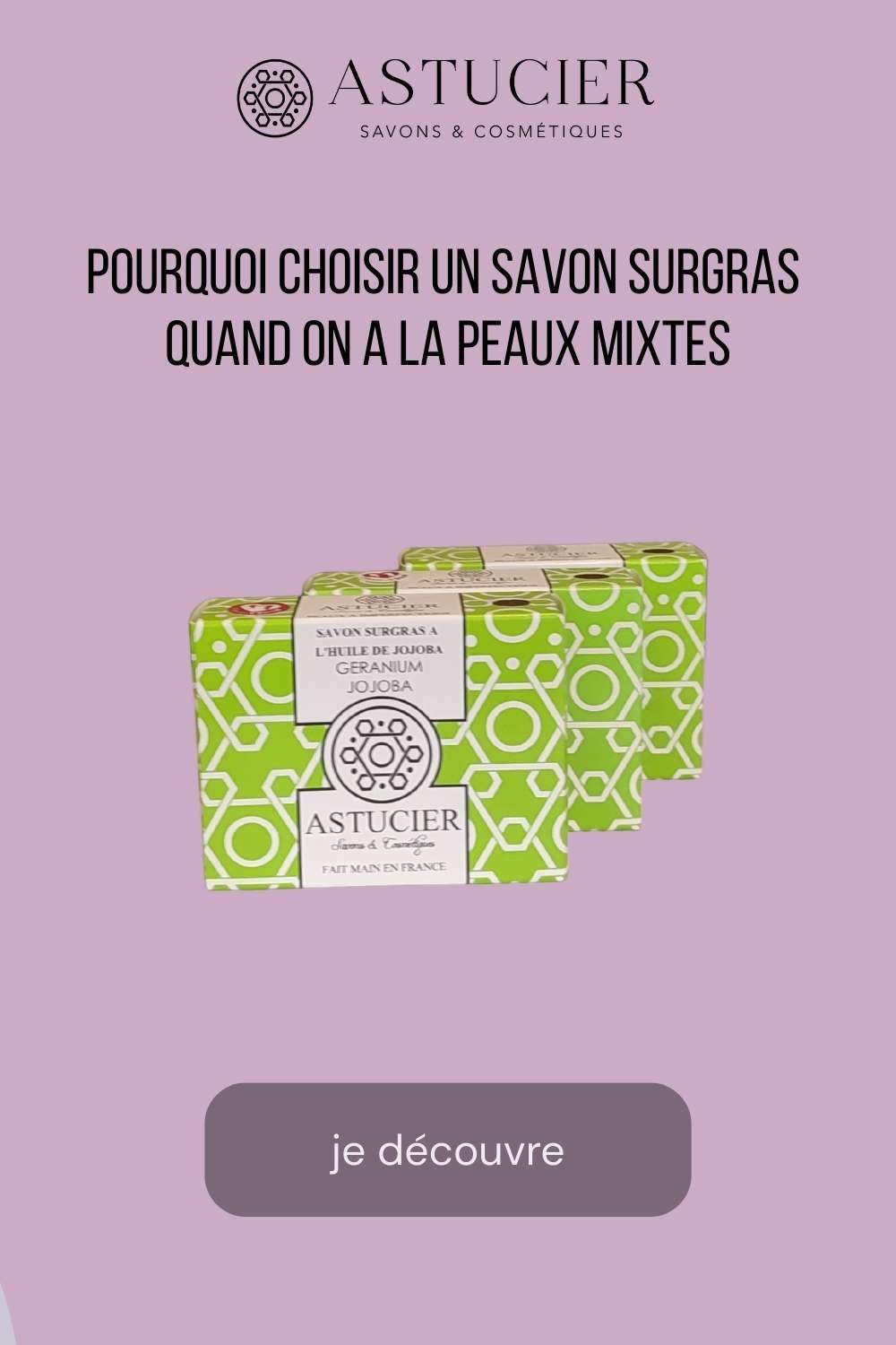 savon peaux mixtes