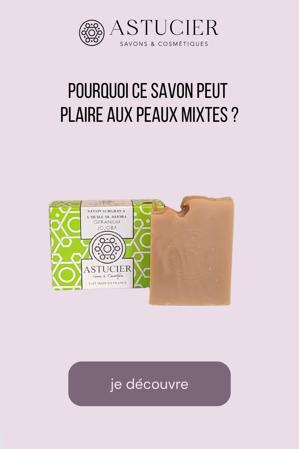 savon peaux mixtes
