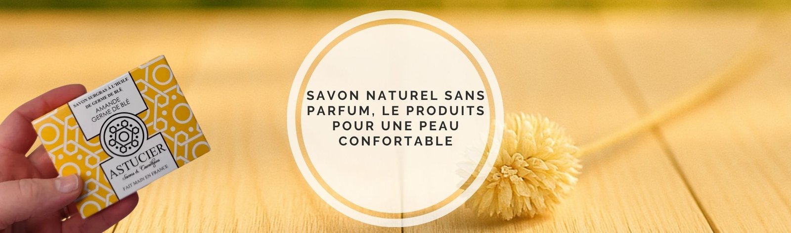 savon naturel sans parfum