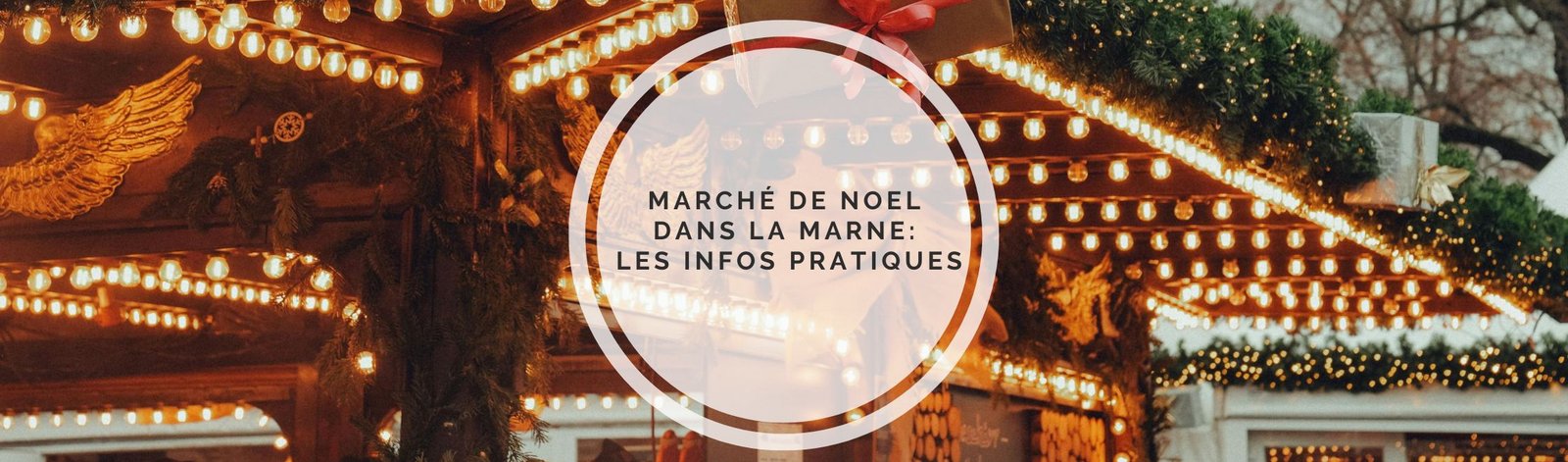 marché de noel dans la marne